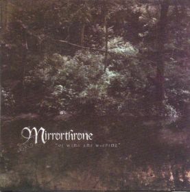 MIRRORTHRONE - Of Wind and Weeping