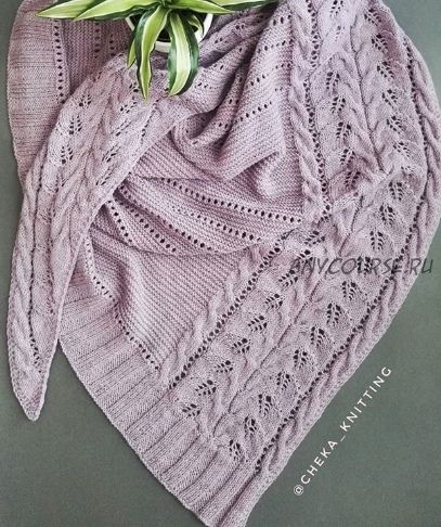 [n_u_r_knitting] Бактус, шаль «Лея» и «Сесилия»