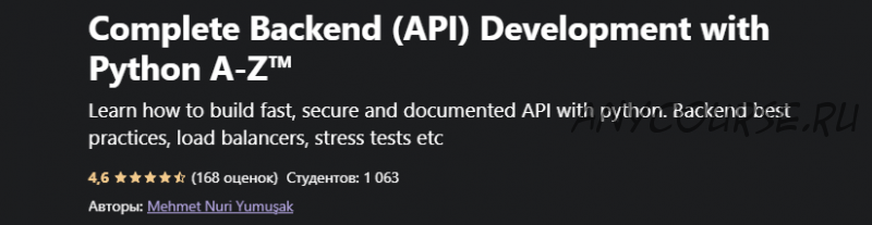 [Udemy] Complete Backend (API) Development with Python A-Z™ ENG (Mehmet Nuri Yumu?ak)