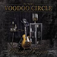 VOODOO CIRCLE - Whiskey Fingers
