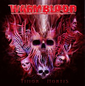 WARMBLOOD - Timor Mortis