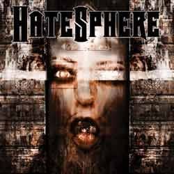 HATESPHERE - Hate Sphere