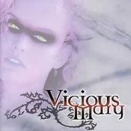 VICIOUS MARY - Vicious Mary