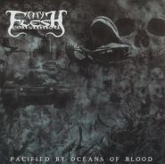 THY FLESH CONSUMED - Pacified With Oceans Of Blood