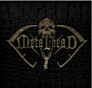 METALHEAD - Metalhead