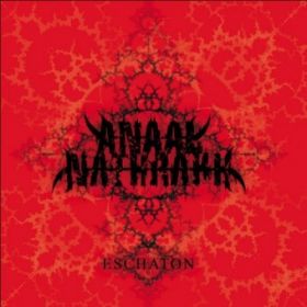 ANAAL NATHRAKH - Eschaton