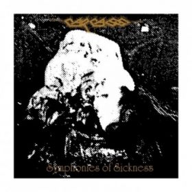 CARCASS - Symphonies Of Sickness DIGIPAK