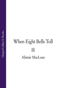 When Eight Bells Toll