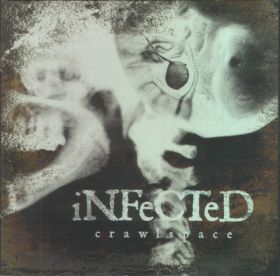 INFECTED - Crawlspace