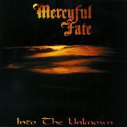 MERCYFUL FATE - Into the Unknown 1996/2004