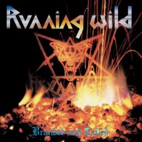 RUNNING WILD - Branded And Exiled - 2017 remaster DIGIPAK