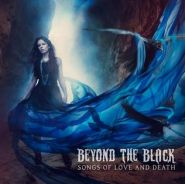 BEYOND THE BLACK - Songs Of Love & Death