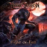 NIGHT LEGION - Fight Or Fall 2023