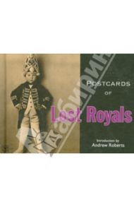 Postcards of Lost Royals / Roberts Andrew