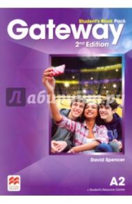 Gateway. 2nd Edition. A2. Student's Book with Student's Resource Centre / Spencer David