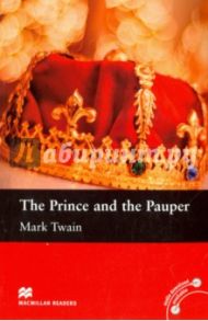 The Prince and the Pauper / Twain Mark