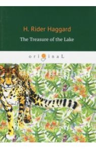 The Treasure of the Lake / Haggard Henry Rider
