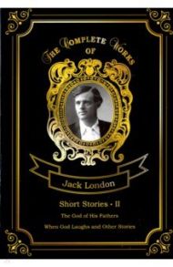 Short Stories II / London Jack