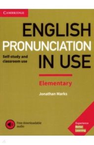 English Pronunciation in Use. Elementary. Book with Answers and Downloadable Audio / Marks Jonathan