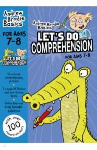 Let’s do Comprehension. 7-8 / Brodie Andrew