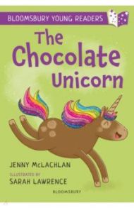 The Chocolate Unicorn / McLachlan Jenny