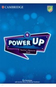 Power Up. Level 4. Teacher's Resource Book with Online Audio / Parminter Sue, Nixon Caroline, Tomlinson Michael