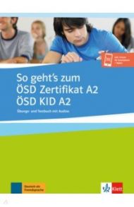 So geht’s zum ?SD Zertifikat A2. ?SD KID A2. ?bungs- und Testbuch mit Audios