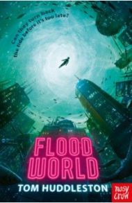 Floodworld / Huddleston Tom