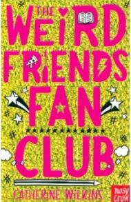 The Weird Friends Fan Club / Wilkins Catherine