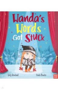 Wanda's Words Got Stuck / Rowland Lucy