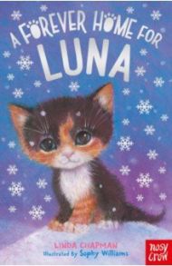 A Forever Home for Luna / Chapman Linda