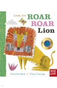 Look, it’s Roar Roar Lion / Reid Camilla