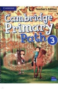 Cambridge Primary Path. Level 3. Teacher's Edition / Cupit Simon