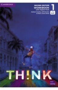 Think. Level 1. A2. Second Edition. Workbook with Digital Pack / Puchta Herbert, Stranks Jeff, Lewis-Jones Peter