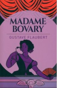 Madame Bovary / Flaubert Gustave