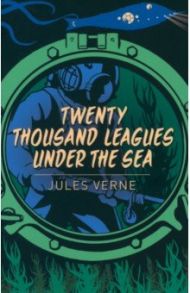 Twenty Thousand Leagues Under the Sea / Verne Jules