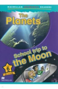 Planets. School Trip to the Moon. Level 6 / Michaels Jade