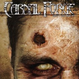 CARNAL FORGE - Aren't You Dead Yet?