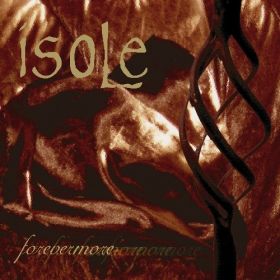 ISOLE - Forevermore - 2022 Reissue with 1 Bonus Track CD SLIPCASE