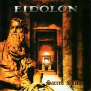 EIDOLON - Sacred Shrine