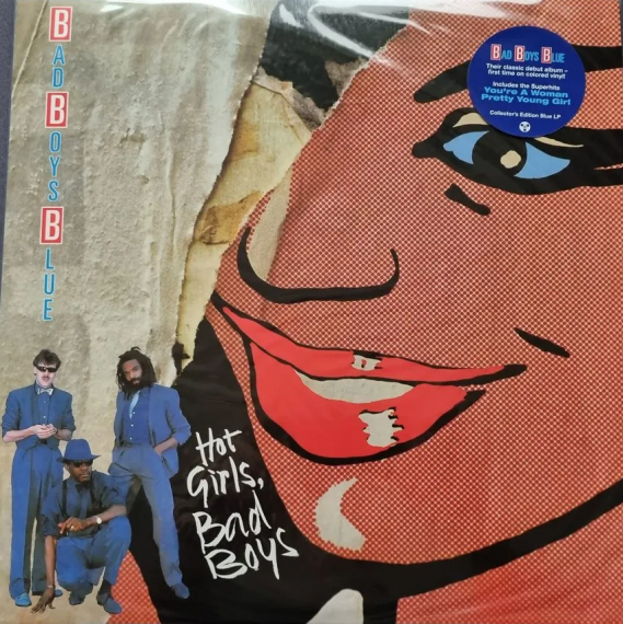 Bad Boys Blue - Hot Girls, Bad Boys 1985 (2020) LP