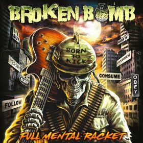 BROKEN BOMB - Full Mental Racket DIGI