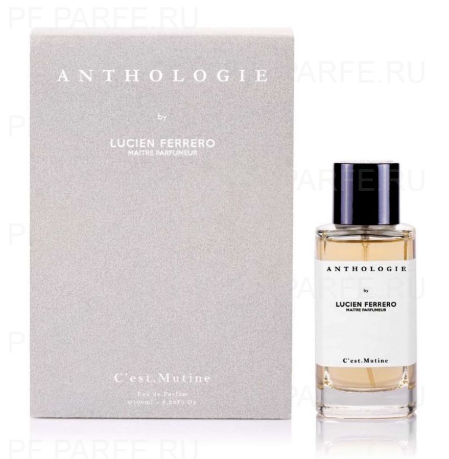 Anthologie by Lucien Ferrero Maitre Parfumeur C`est.Mutine