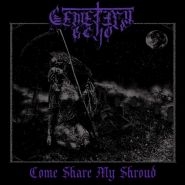 CEMETERY ECHO - Come Share My Shroud - CD EP DIGIPAK