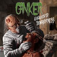 CANKER - Exquisite Tenderness